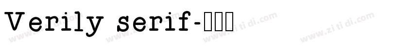 Verily serif字体转换
